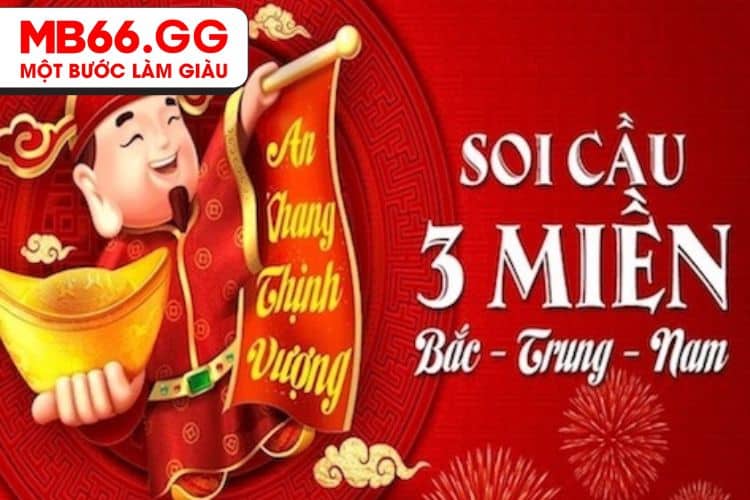 Soi cầu 3 miền là gì?